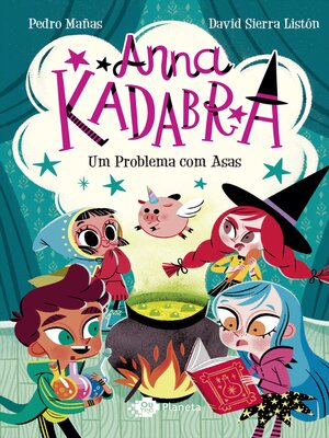 cover image of Anna Kadabra vol 2--Um problema com asas